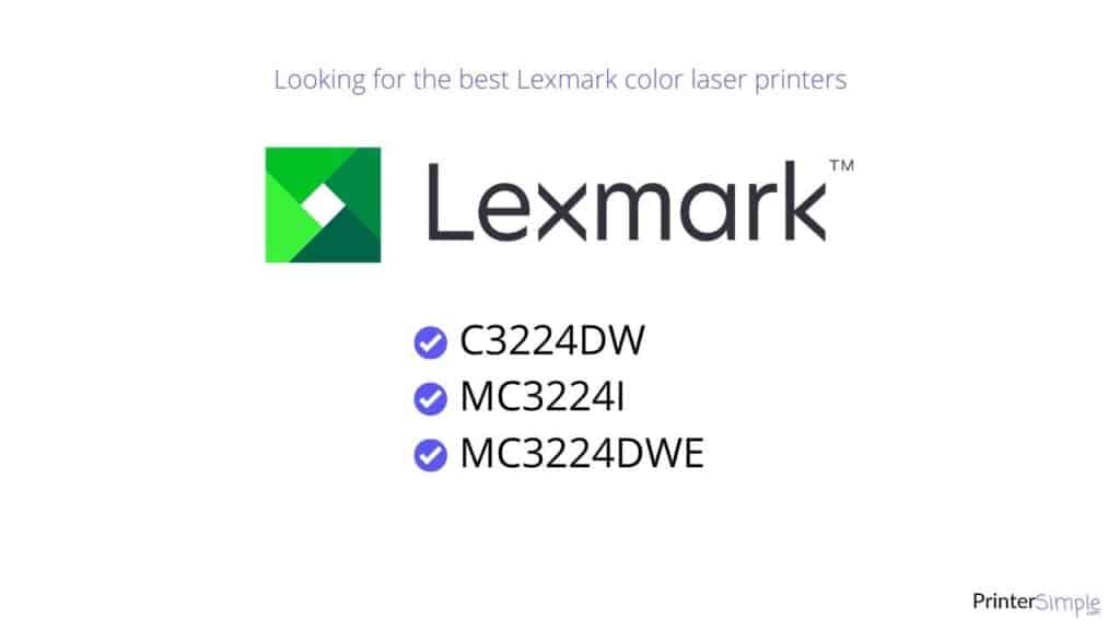 Top 3 Lexmark Color Laser Printers