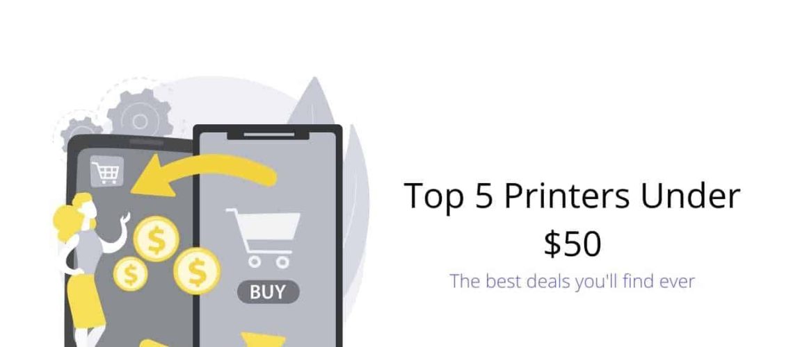 Top-5-printers-under-50-find-the-best-deals-on-the-market